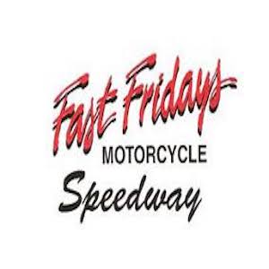 Fast Fridays Speedway